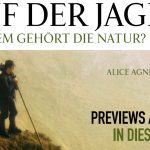 Auf der Jagd - Wem gehört die Natur